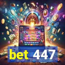 bet 447